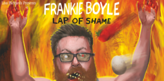 COMING TO SWANSEA ARENA: FRANKIE BOYLE ‘LAP OF SHAME’ 8TH FEB 2024 Frankie Boyle lap of shame